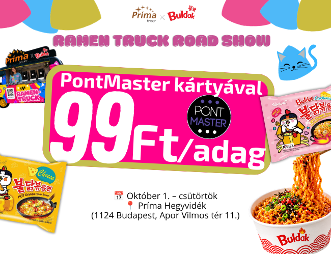 🍜 PRÍMA X BULDAK RAMEN TRUCK ROAD SHOW – Príma Hegyvidék🍜